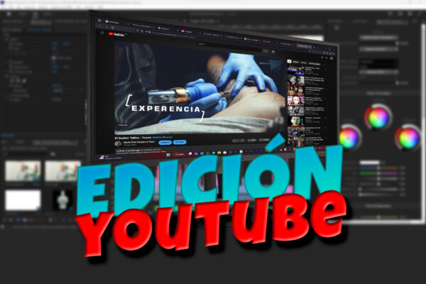 Edicion video youtube